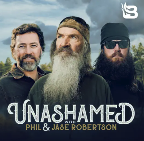 Unashamed with Phil & Jase Robertson